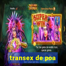 transex de poa